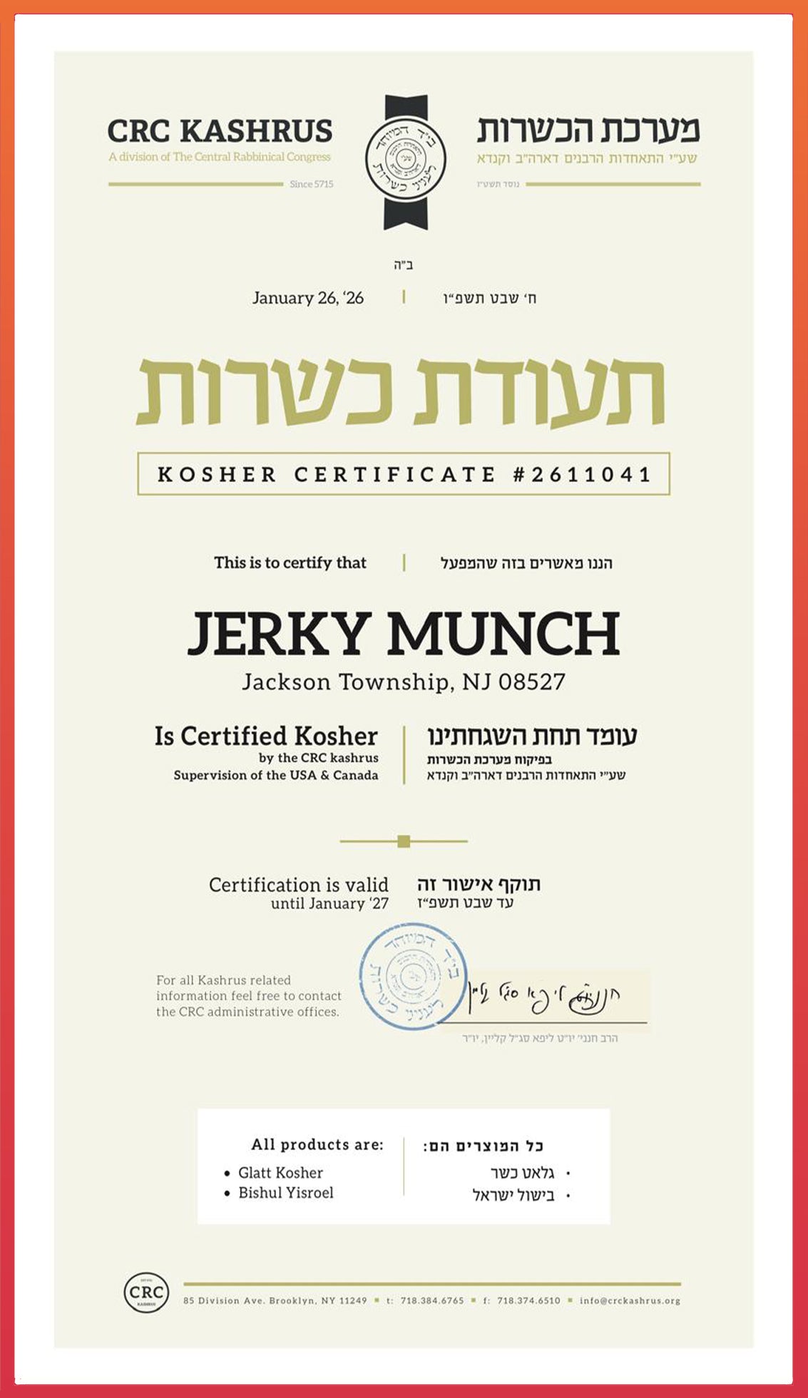 Jerky Munch kosher certificate from the CRC Hisachdus