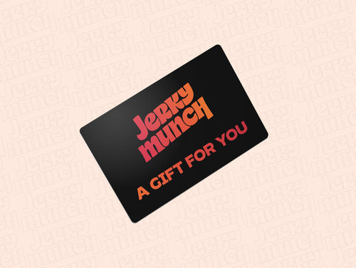 JERKY MUNCH GIFT CARD